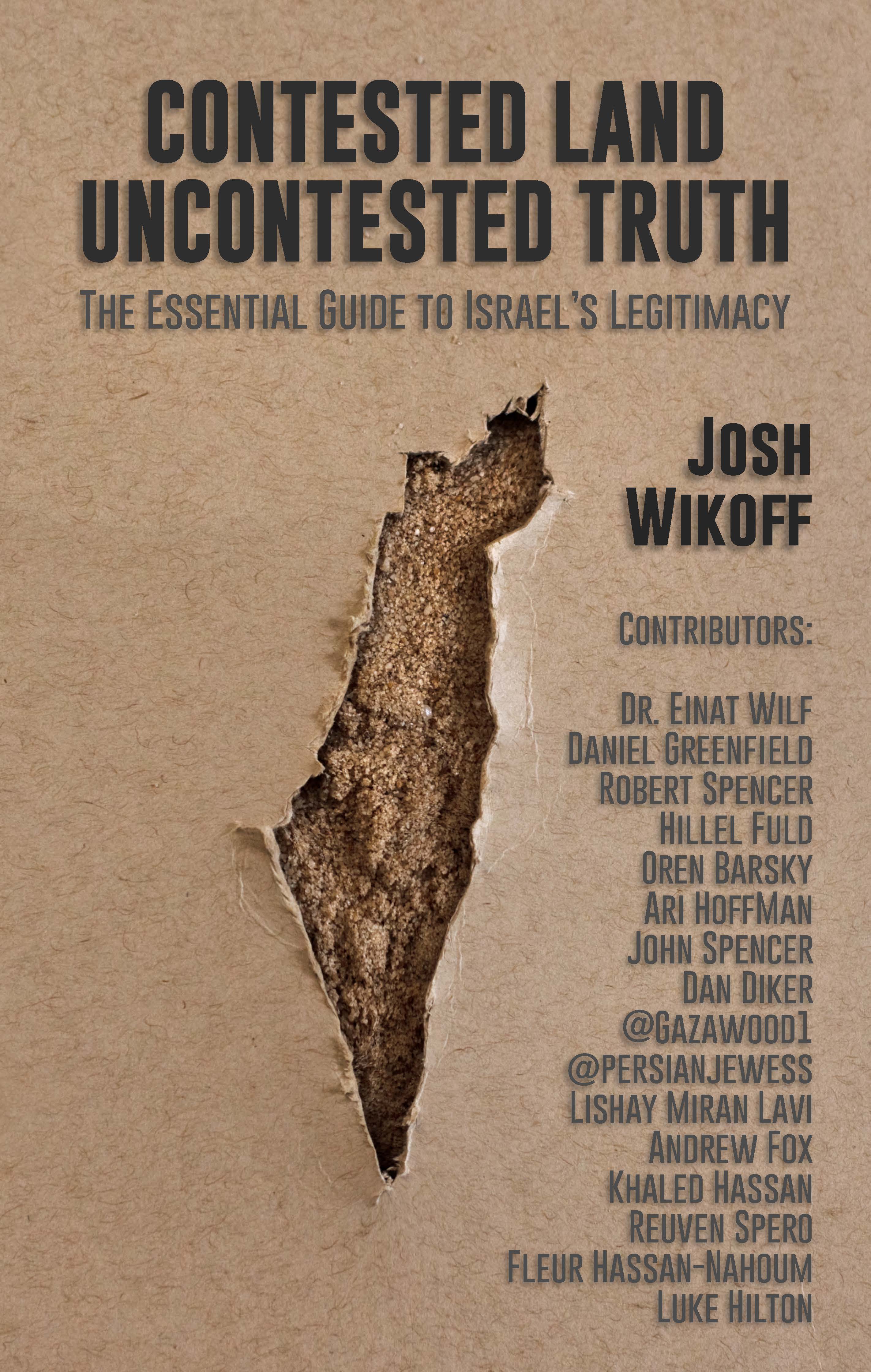 Book cover: Contested Land, Uncontested Truth by Josh Wikoff